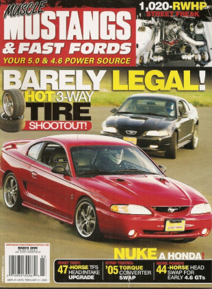 MUSCLE MUSTANGS & FAST FORDS 2006 MAR - TCI CONVERTER TESTED, METH KIT